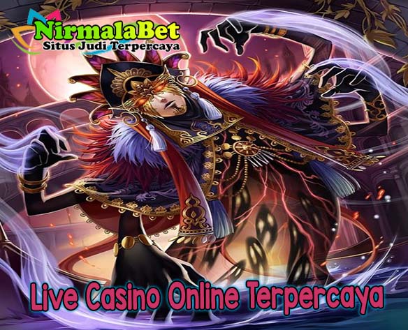 Situs Live Casino Online Terpercaya Nirmalabet